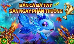 Game bắn cá săn rồng vàng