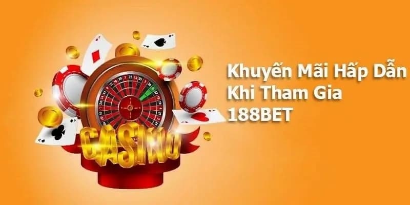 làm thế nào để nhận khuyến mãi tại 188bet